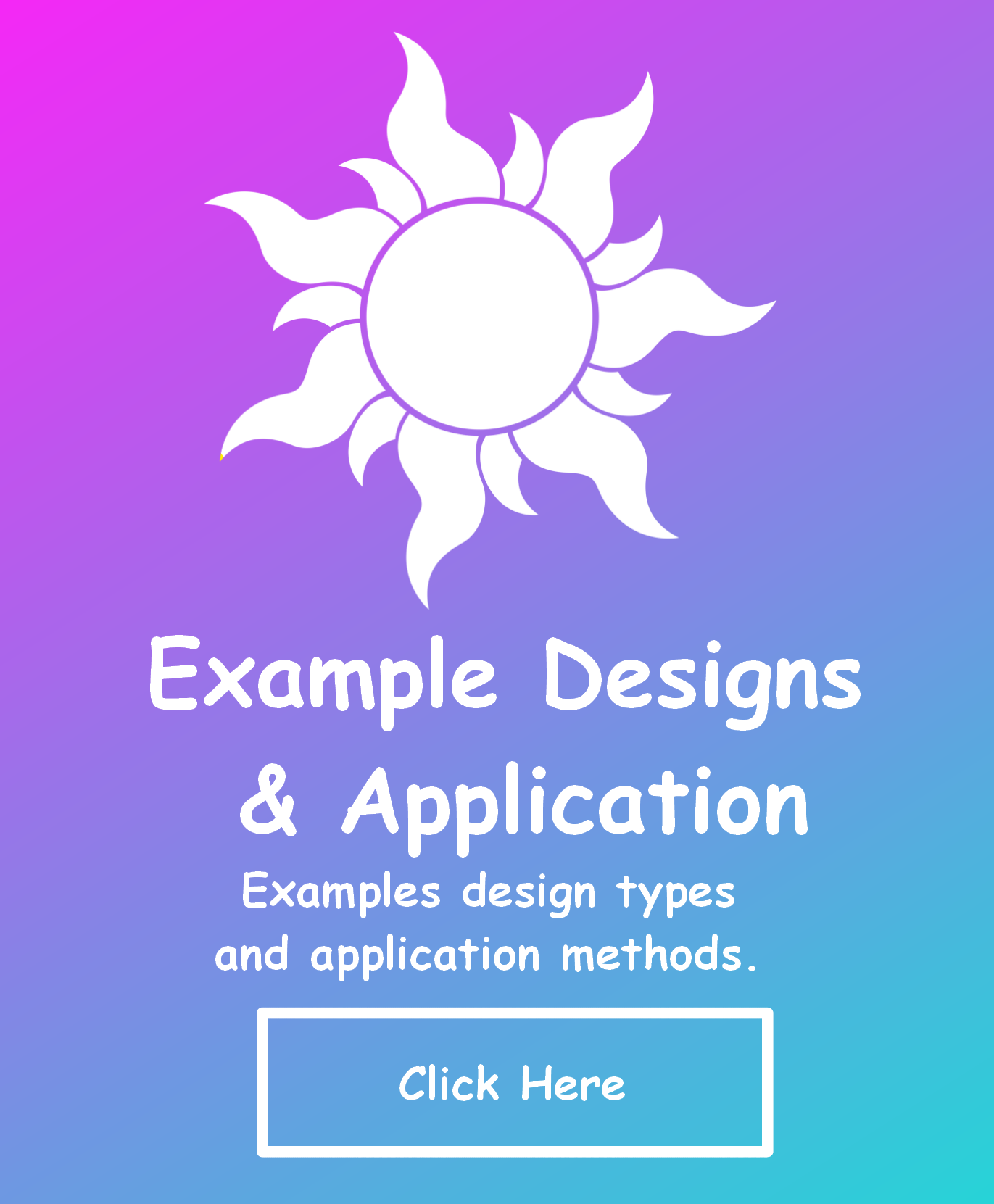 Example designs and application