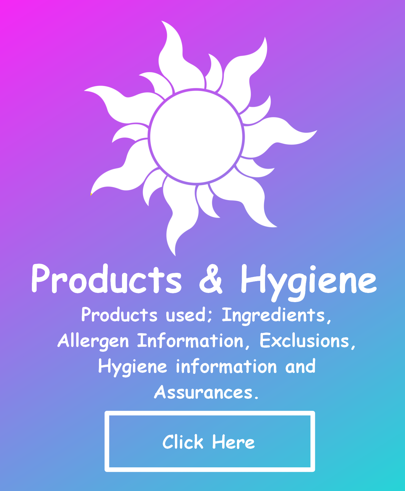 Products and hygiene